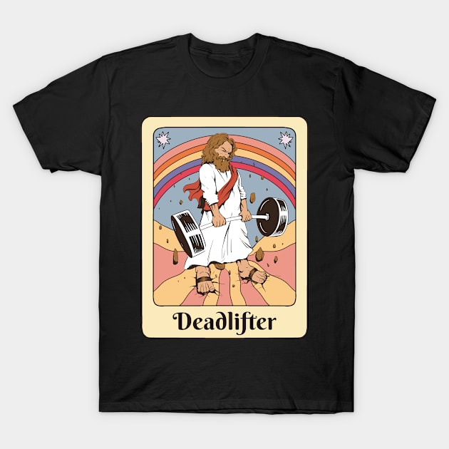 Jesus Tarot Card Funny Gym Deadlifts Workout Retro T-Shirt by USProudness